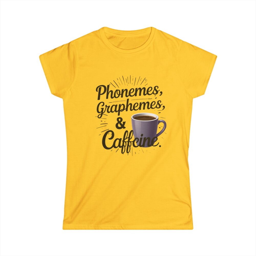 Phonemes, Graphemes, & Caffeine (Coffee) - Women's Soft style t-shirt - Image 7
