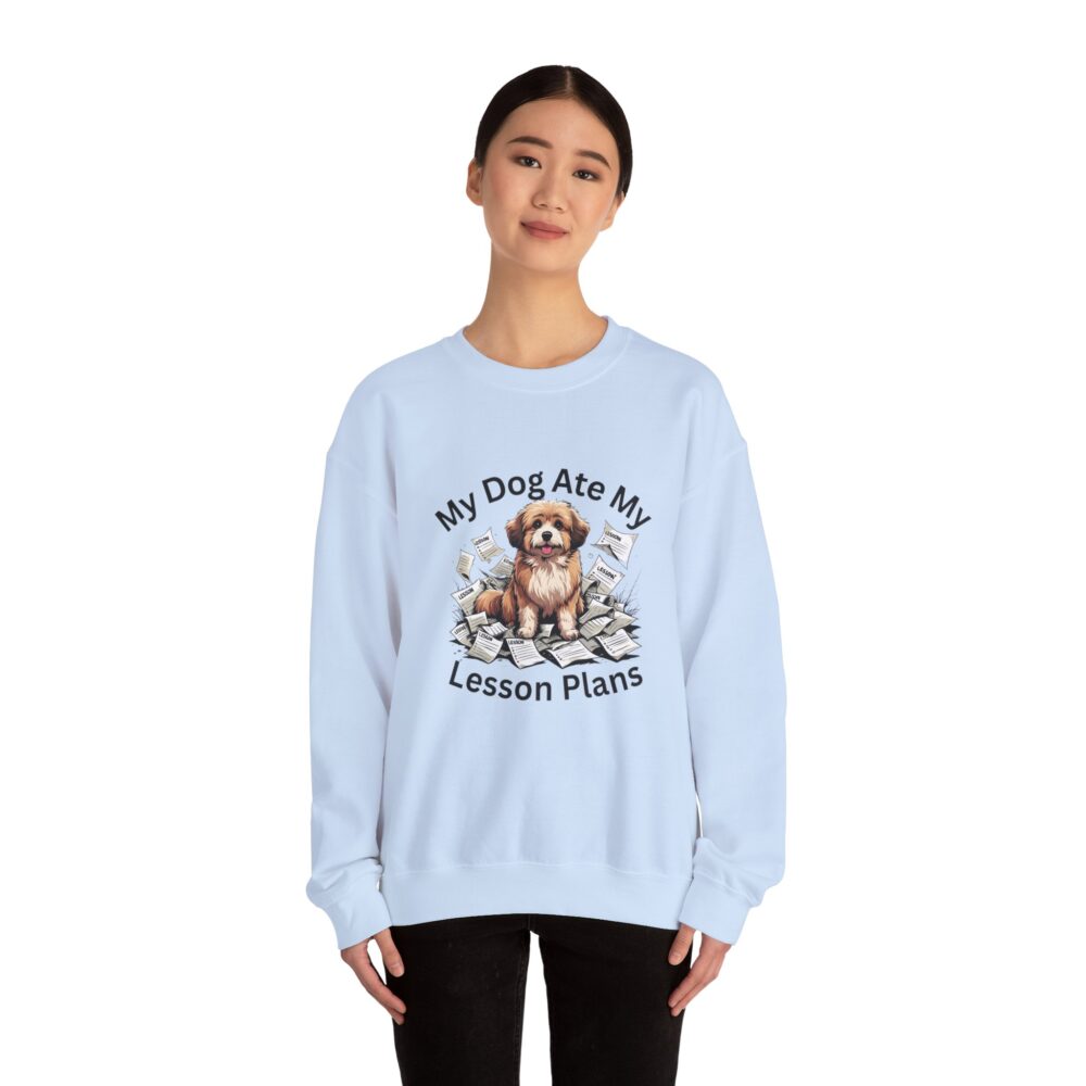 My Dog Ate My Lesson Plans -  Crewneck Sweatshirt - Image 28