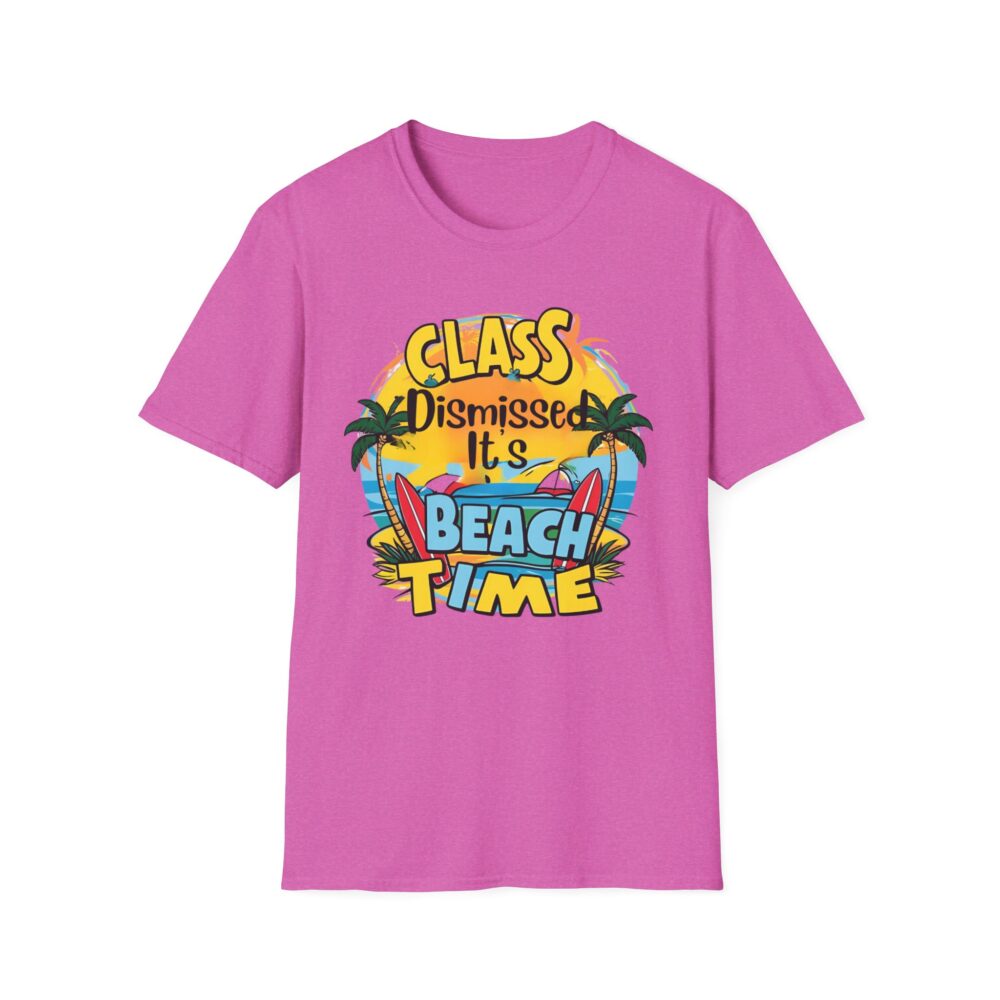 Class Dismissed It's Beach Time - Unisex Soft Style T-Shirt - Image 49
