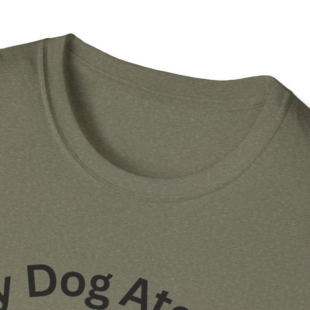 My Dog Ate My Lesson Plans - Unisex Soft style T-Shirt - Image 19