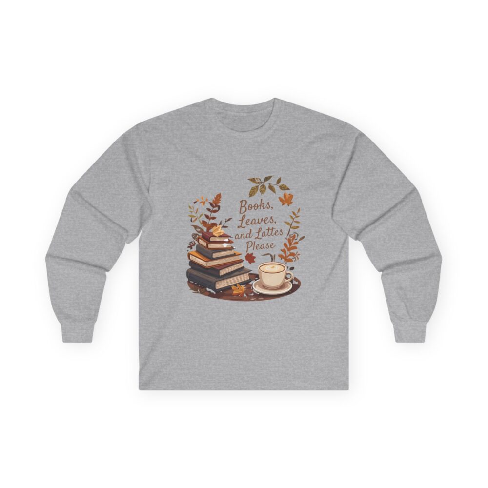 Books, Leaves, and Lattes Please - Unisex Long Sleeve Tee - Image 4