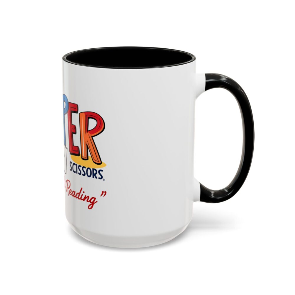 Rock, Paper, Scissors, Nothing Beats Reading - Coffee Mug - Image 18