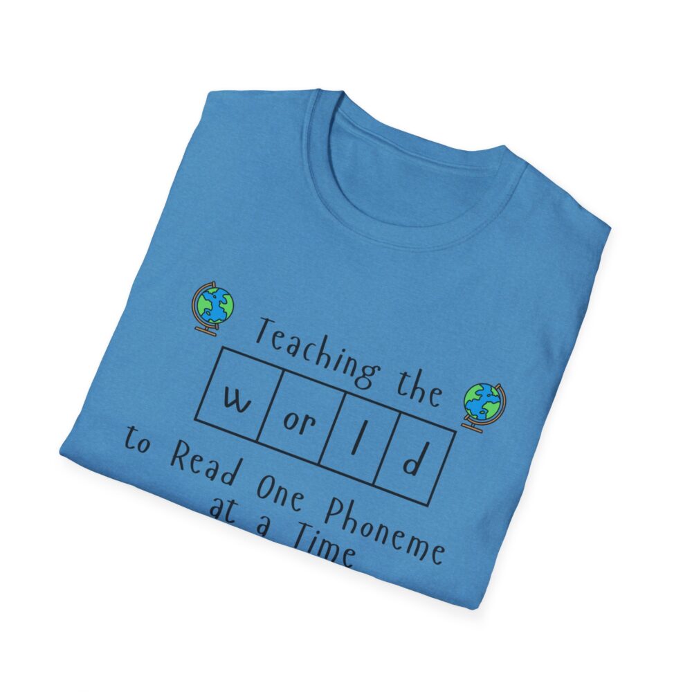 Teaching the "World" to Read One Phoneme at a Time - Unisex Soft style T-Shirt - Image 32
