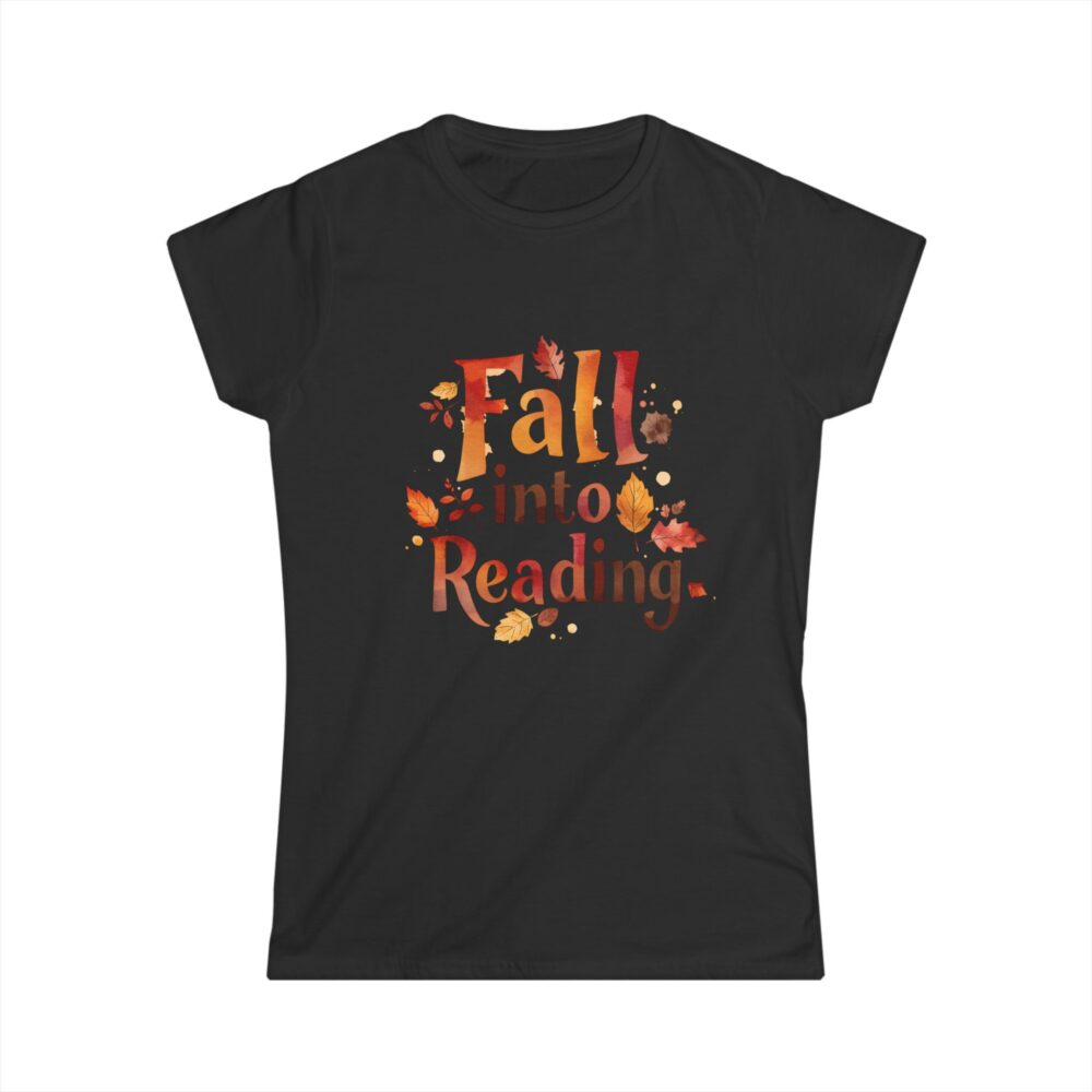 Fall Into Reading-Women's Soft style t-shirt - Image 4