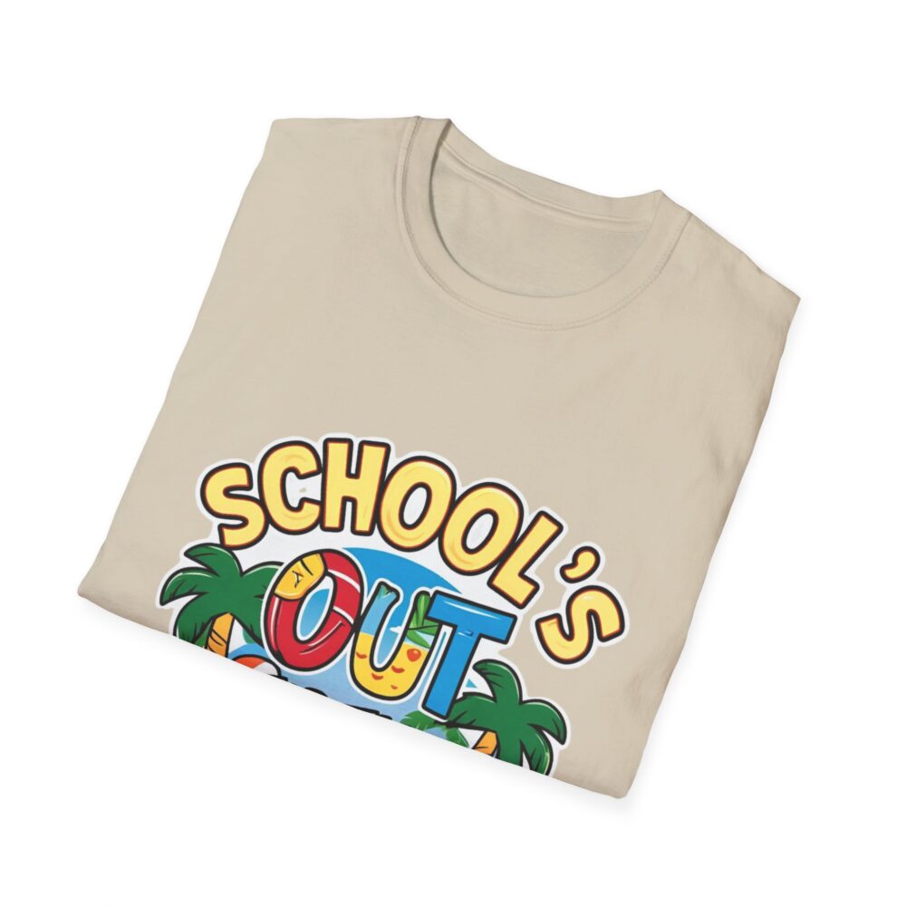 School's Out for the Summer -Unisex Soft Style T-Shirt - Image 12