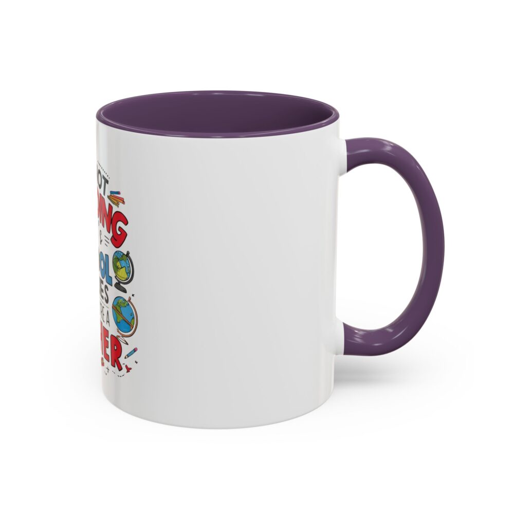 It's Not Hoarding If It's School Supplies and You're a ...-Coffee Mug (11, 15oz) - Image 46