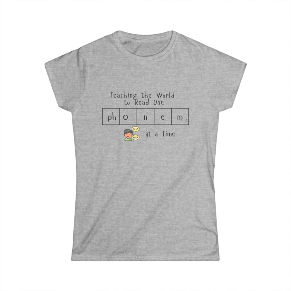 Teaching the World to Read One "Phoneme" at a Time - Women's Soft style t-shirt - Image 4