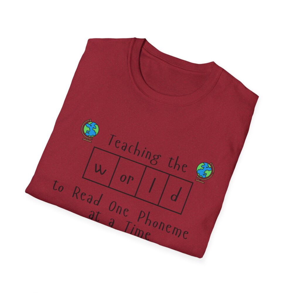 Teaching the "World" to Read One Phoneme at a Time - Unisex Soft style T-Shirt - Image 64