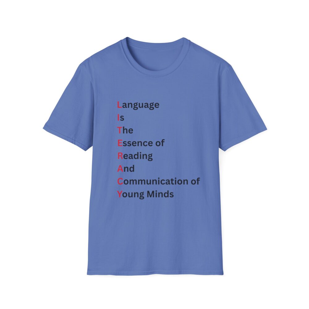LITERACY - Unisex Soft style T-Shirt - Image 37