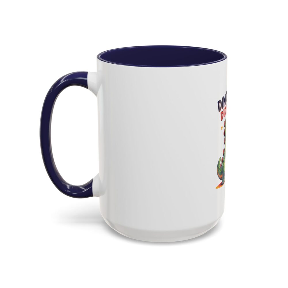 Dinosaurs Didn't Read, and Now They are Extinct - Coffee Mug - Image 23