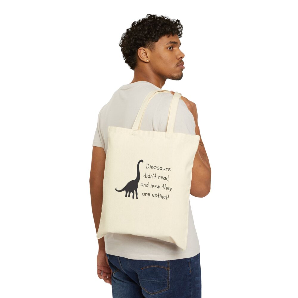 Dinosaurs Didn't Read, and Now They are Extinct (B&W) - Tote Bag - Image 3