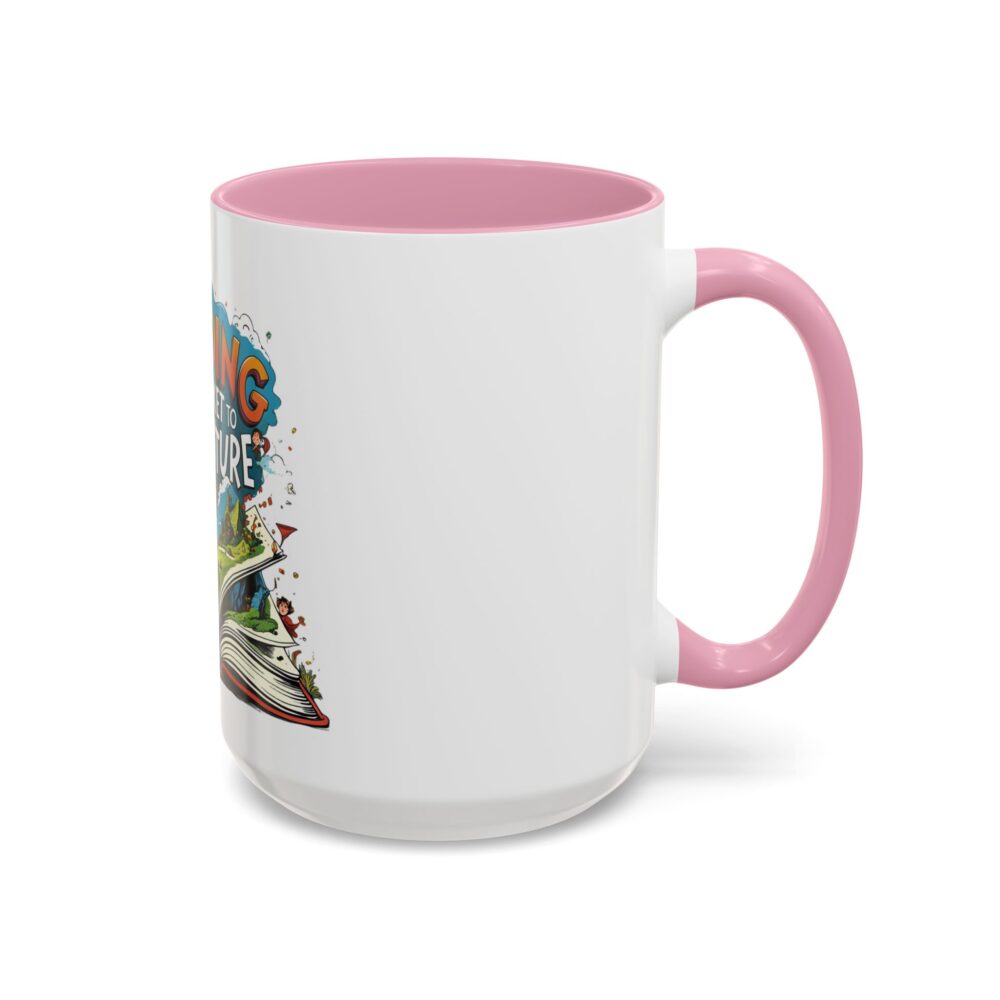 Reading is a Ticket to Adventure - Colorful Mugs (11oz, 15oz) - Image 50