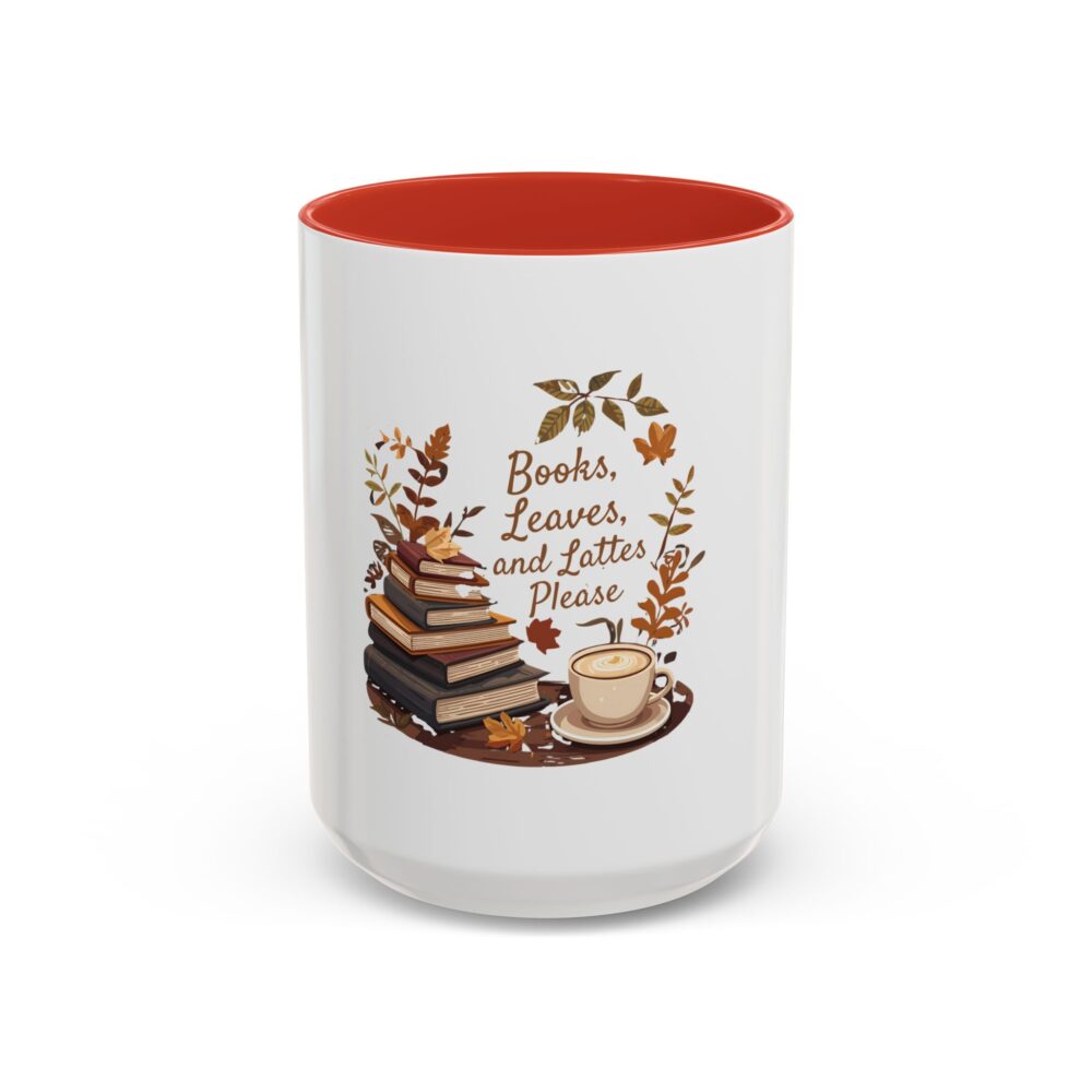 Books, Leaves, and Lattes Please - Coffee Mug - Image 29