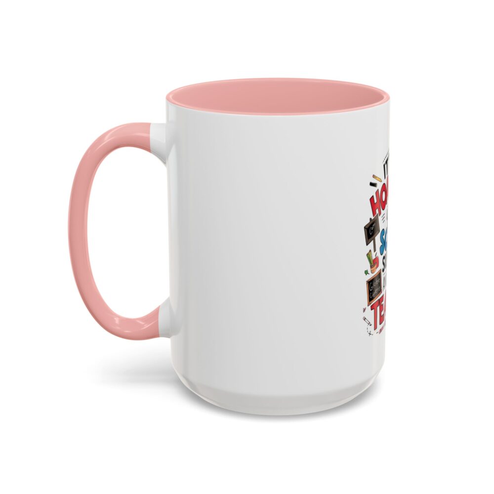 It's Not Hoarding If It's School Supplies and You're a ...-Coffee Mug (11, 15oz) - Image 27