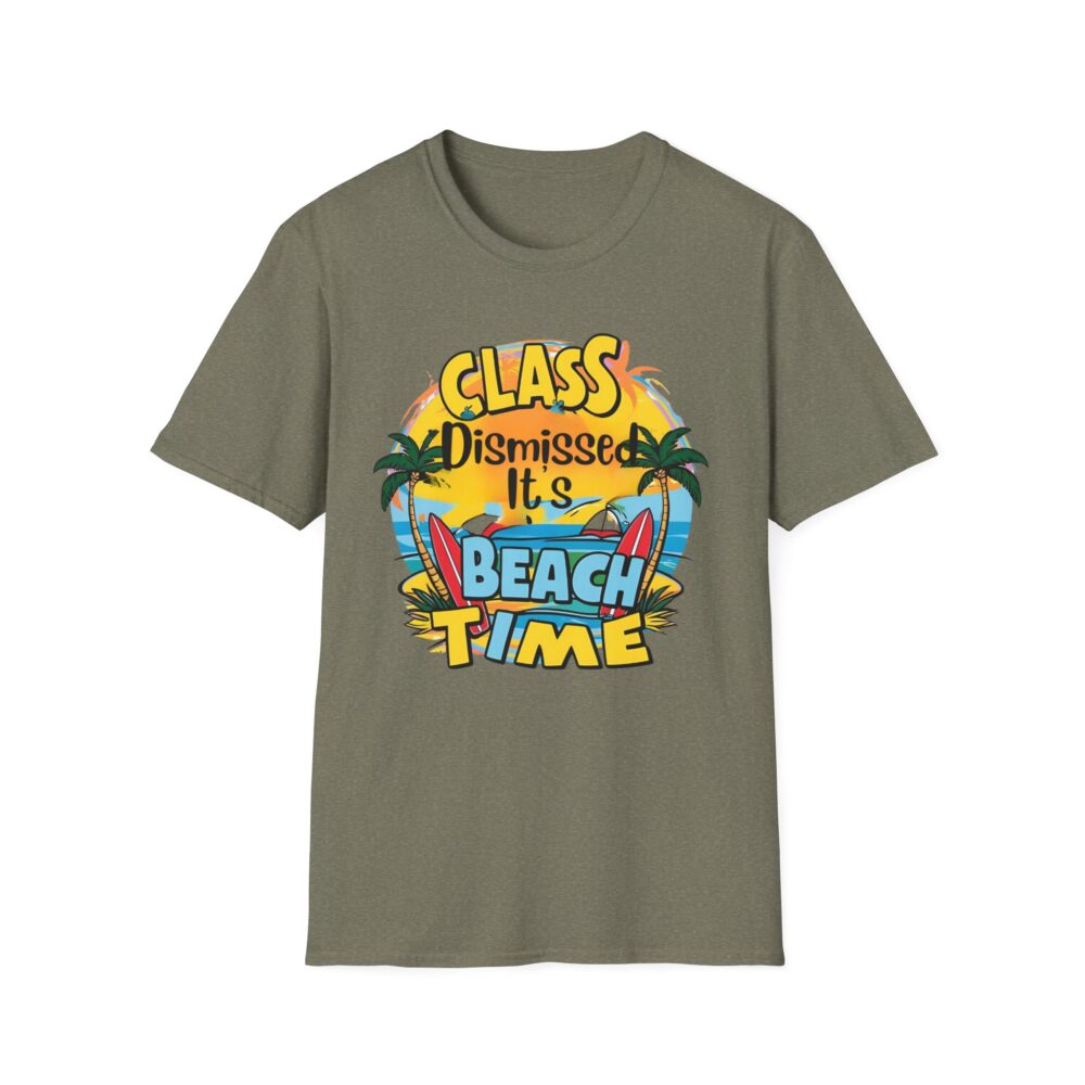 Class Dismissed It's Beach Time - Unisex Soft Style T-Shirt - Image 13