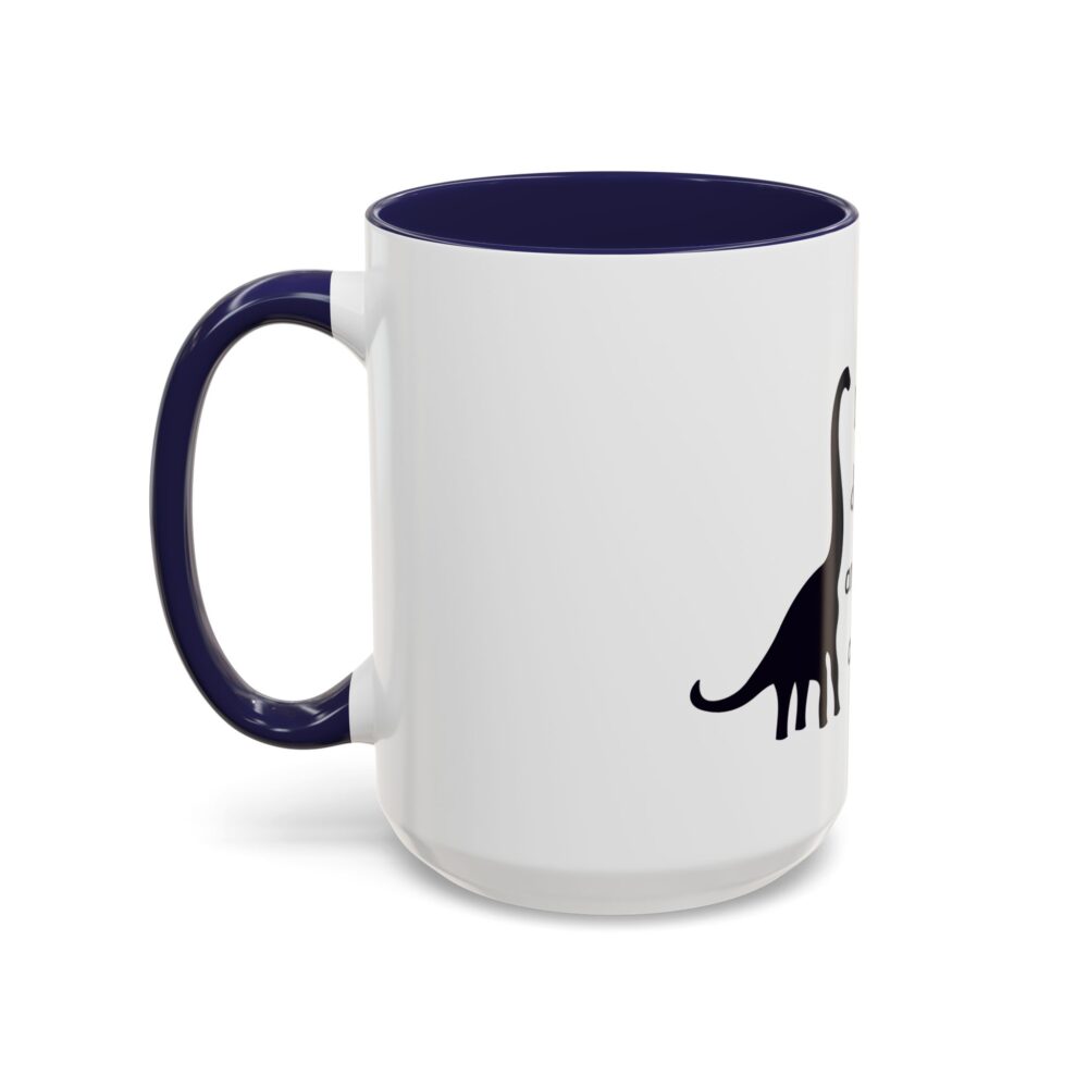 Dinosaurs Didn't Read, and Now They are Extinct (B&W) - Coffee Mug - Image 23