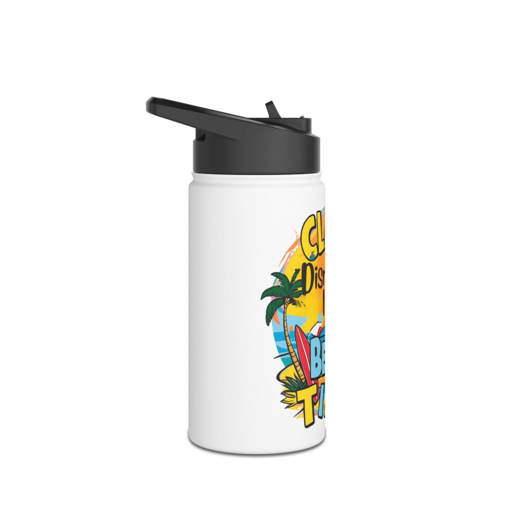 Class Dismissed It's Beach Time - Stainless Steel Water Bottle - Image 3