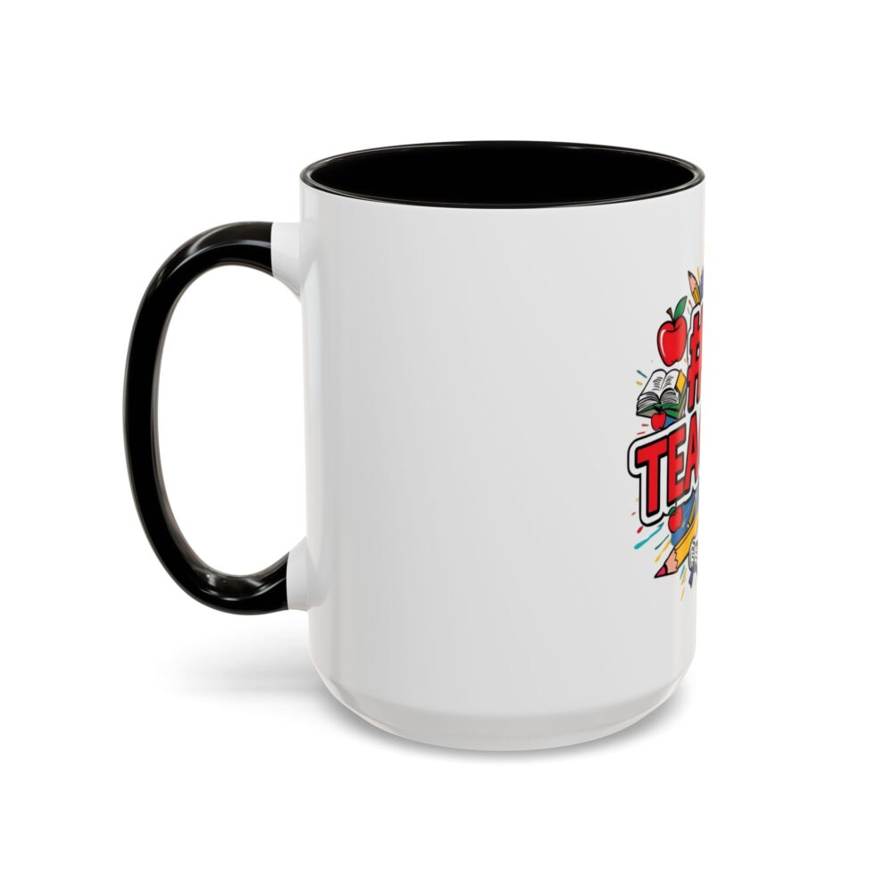 #1 Teacher - Colorful Mugs (11oz, 15oz) - Image 32