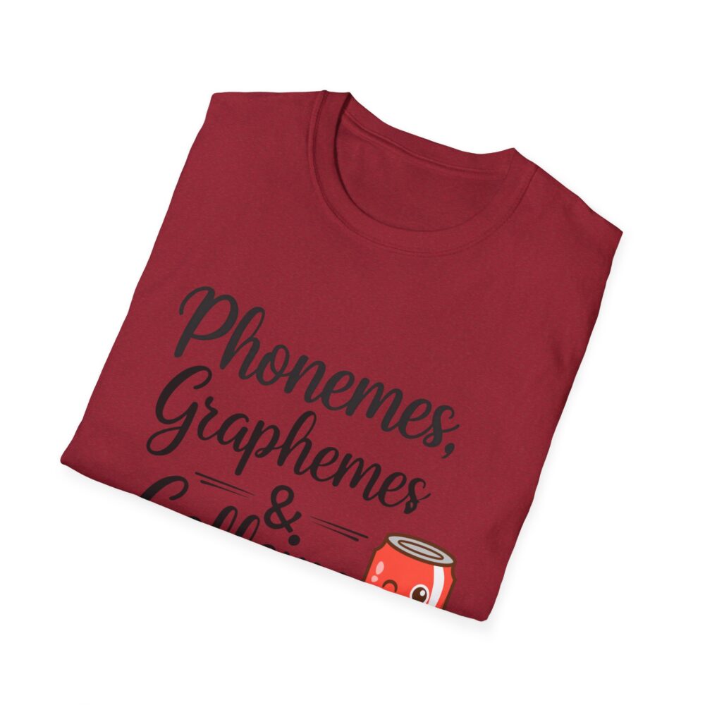Phoneme, Grapheme, & Caffeine (Soda) - Unisex Soft style T-Shirt - Image 60
