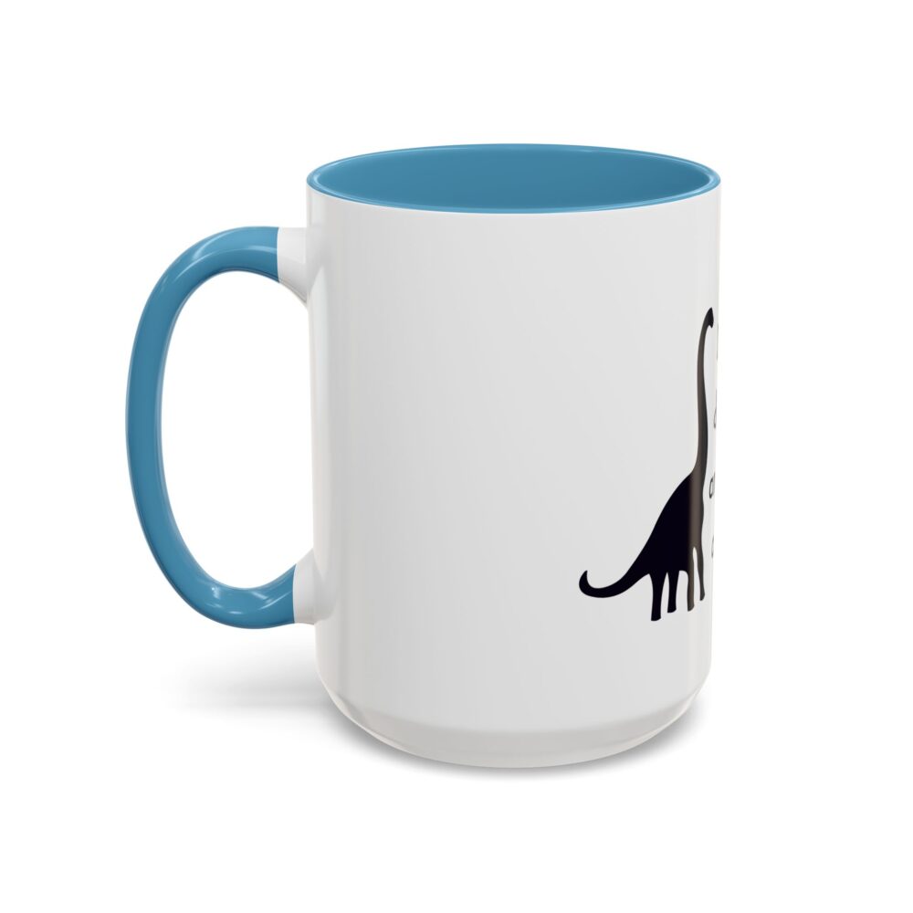 Dinosaurs Didn't Read, and Now They are Extinct (B&W) - Coffee Mug - Image 39