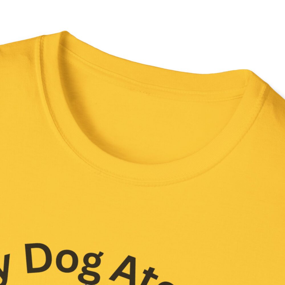 My Dog Ate My Lesson Plans - Unisex Soft style T-Shirt - Image 15