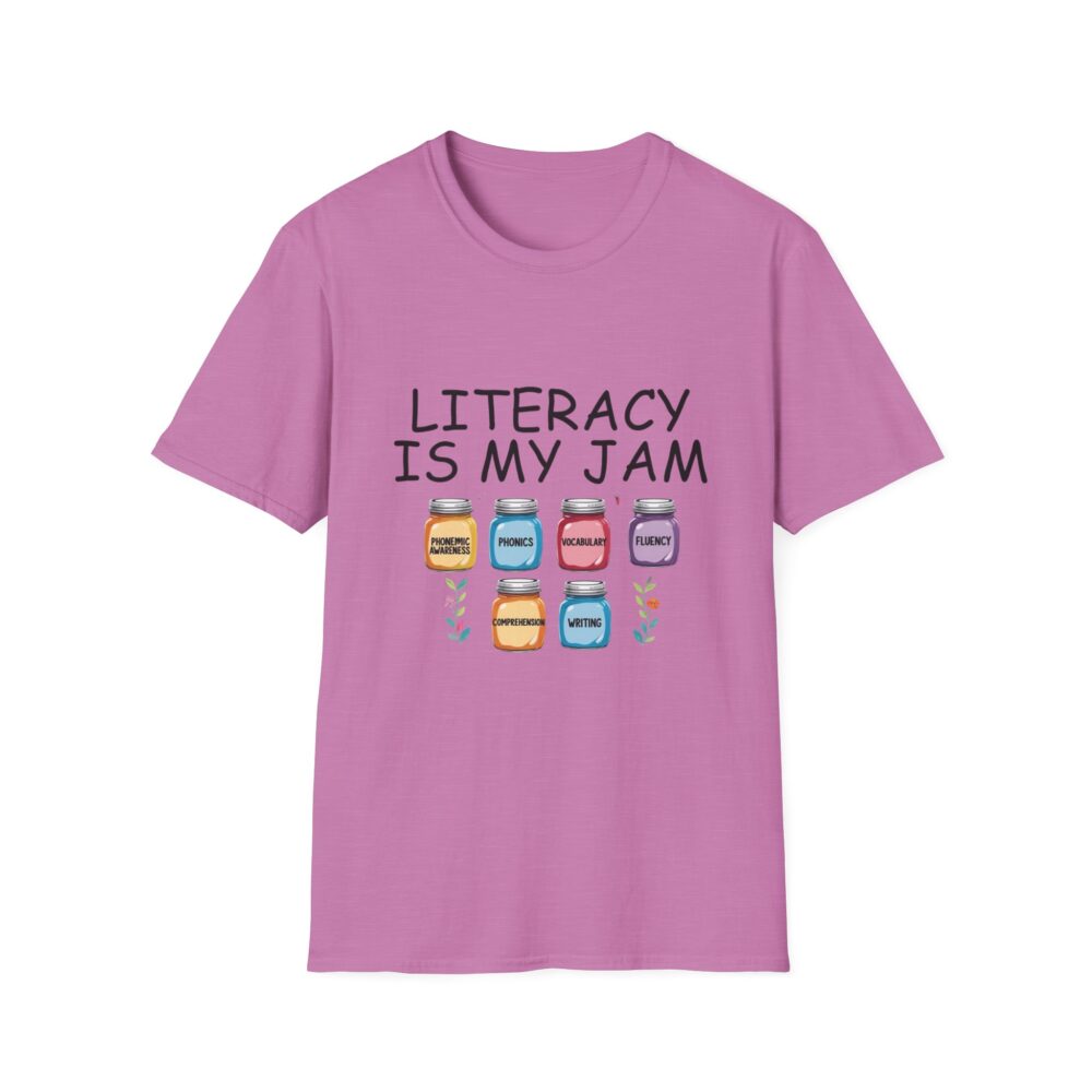 Literacy is My Jam - Unisex Soft Style T-Shirt - Image 53