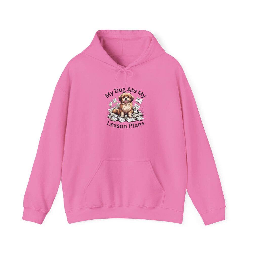 My Dog Ate My Lesson Plans - Unisex Hoodie - Image 41
