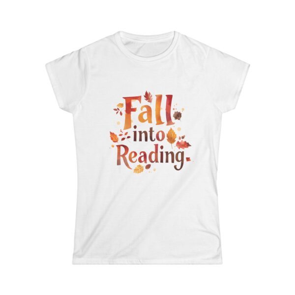 Fall Into Reading-Women's Soft style t-shirt