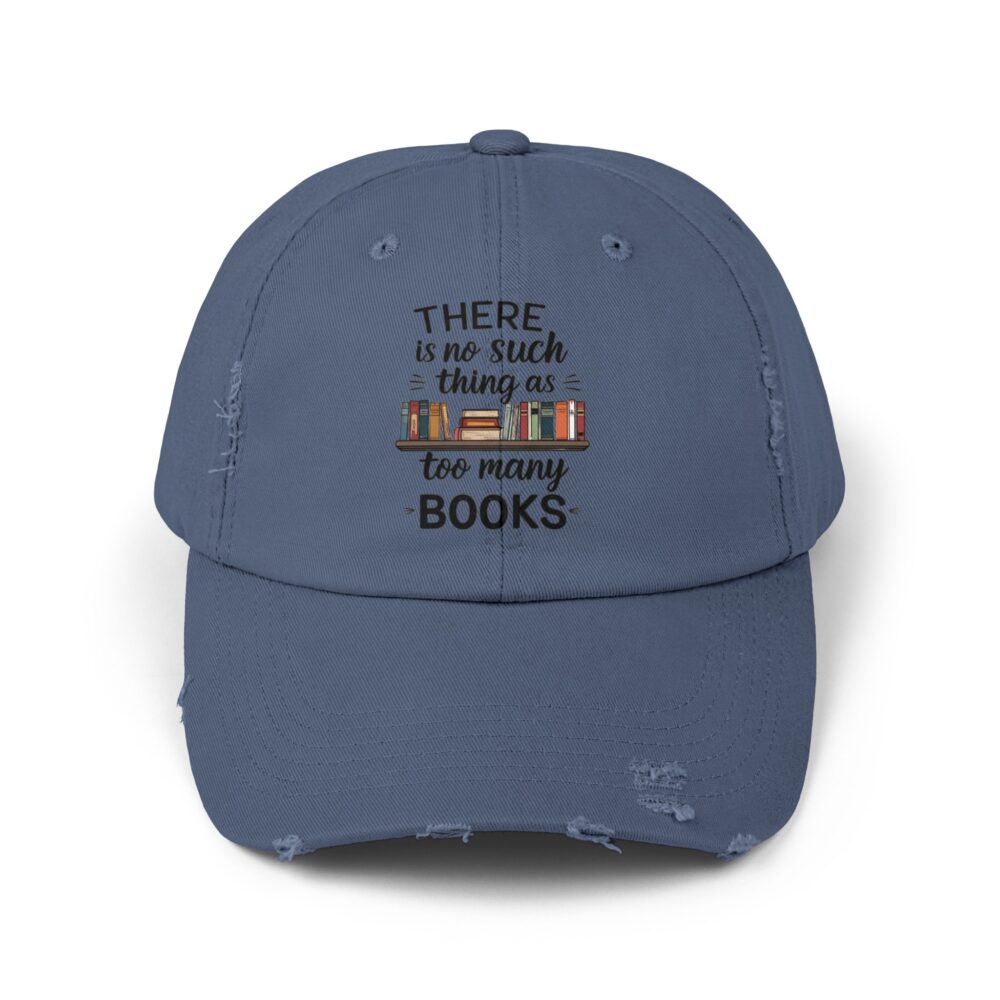 There is no Such Thing as Too Many Books - Unisex Adjustable Baseball Cap - Image 13