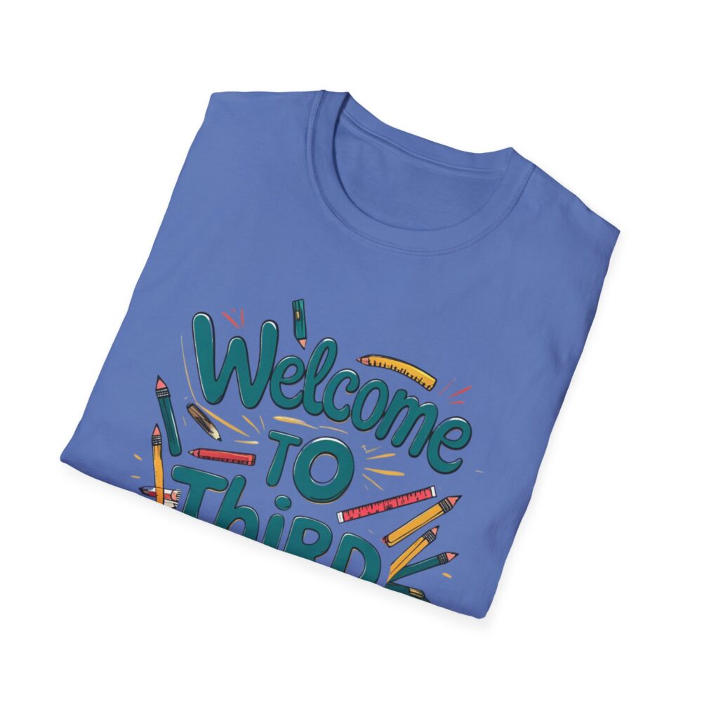 Welcome to Third Grade - Unisex Soft style T-Shirt - Image 32