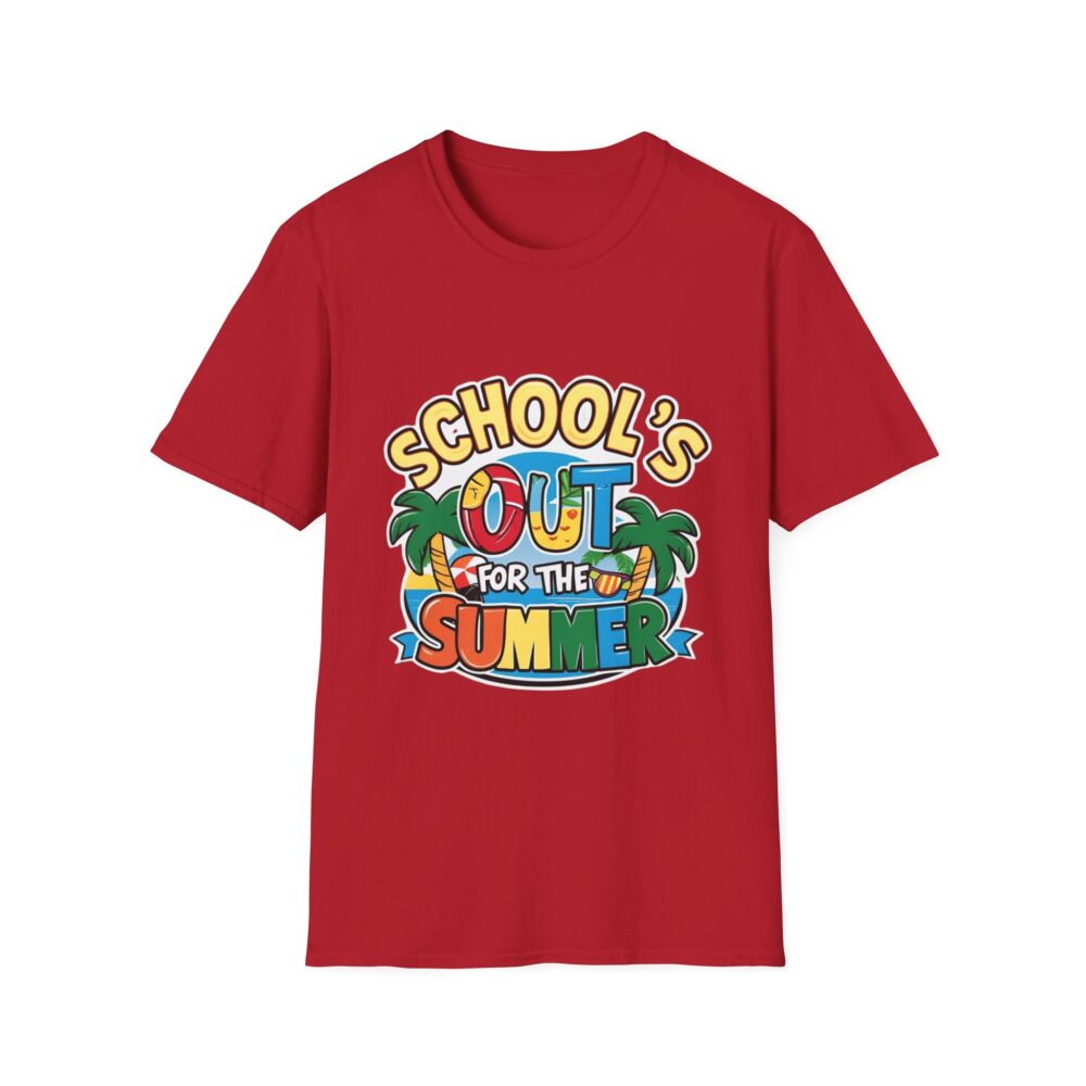 School's Out for the Summer -Unisex Soft Style T-Shirt - Image 45