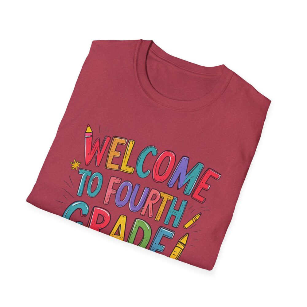 Welcome to Fourth Grade - Unisex Soft style T-Shirt - Image 60