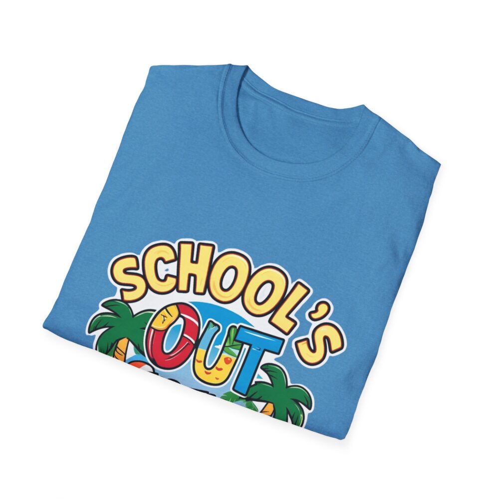 School's Out for the Summer -Unisex Soft Style T-Shirt - Image 28