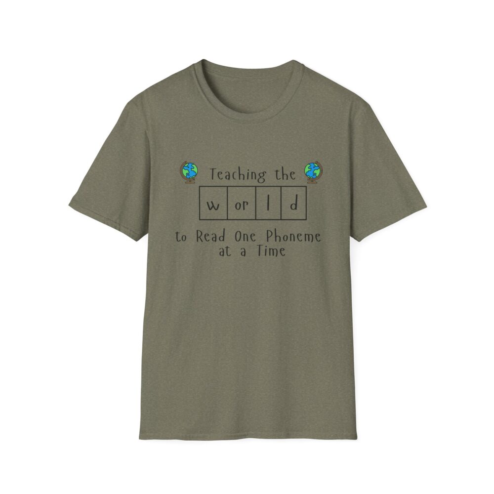 Teaching the "World" to Read One Phoneme at a Time - Unisex Soft style T-Shirt - Image 17
