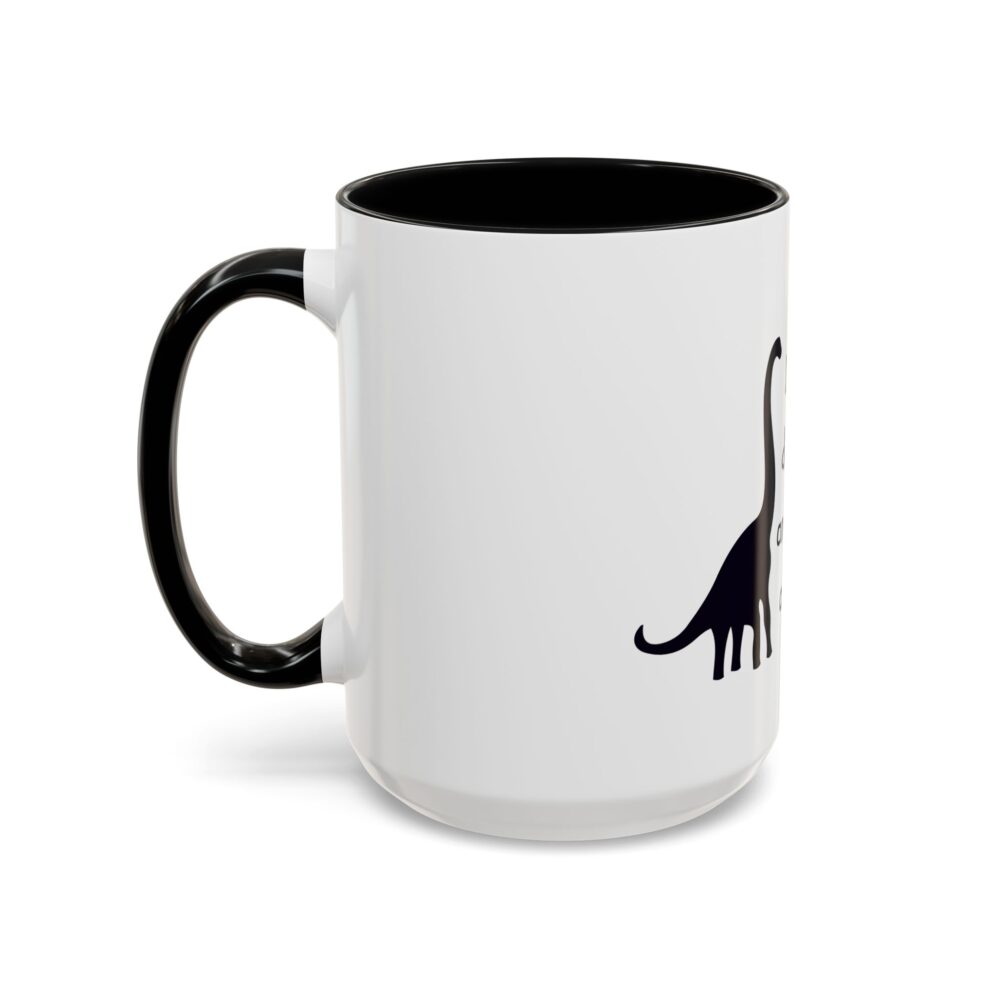 Dinosaurs Didn't Read, and Now They are Extinct (B&W) - Coffee Mug - Image 19
