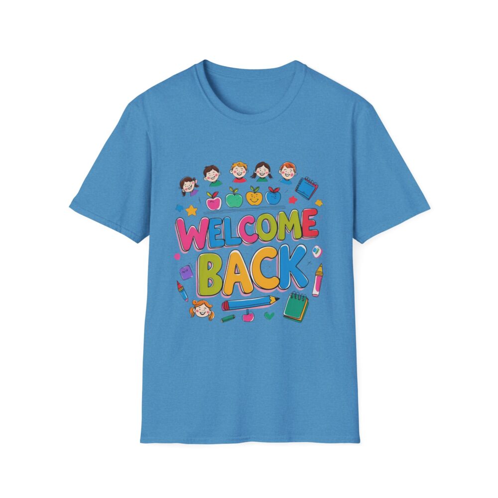 Welcome Back - Unisex Soft style T-Shirt - Image 21