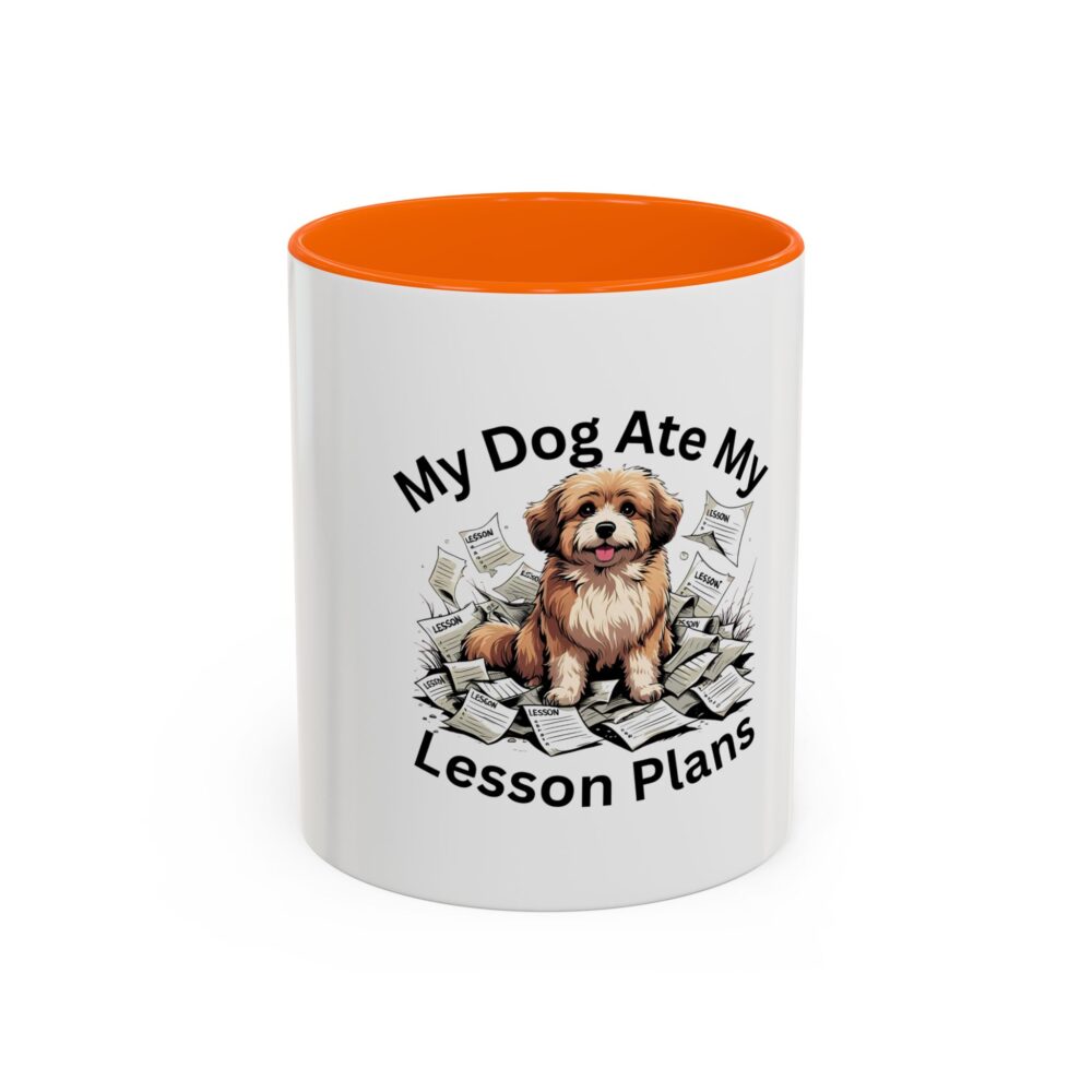 My Dog Ate My Lesson Plans - Coffee Mug - Image 41
