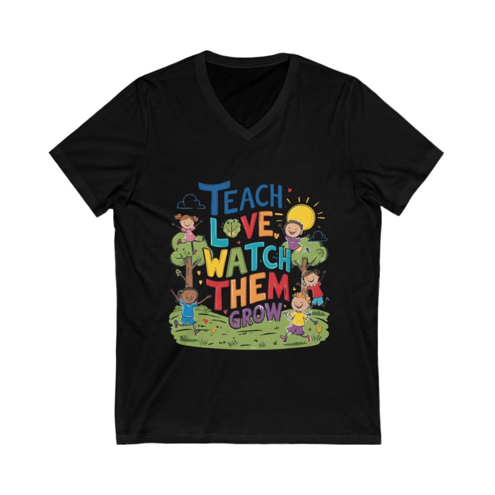 Teach Love Watch Them Grow - Unisex V-Neck Tee - Image 7