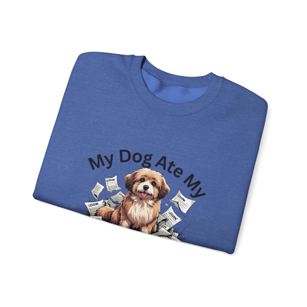 My Dog Ate My Lesson Plans -  Crewneck Sweatshirt - Image 35