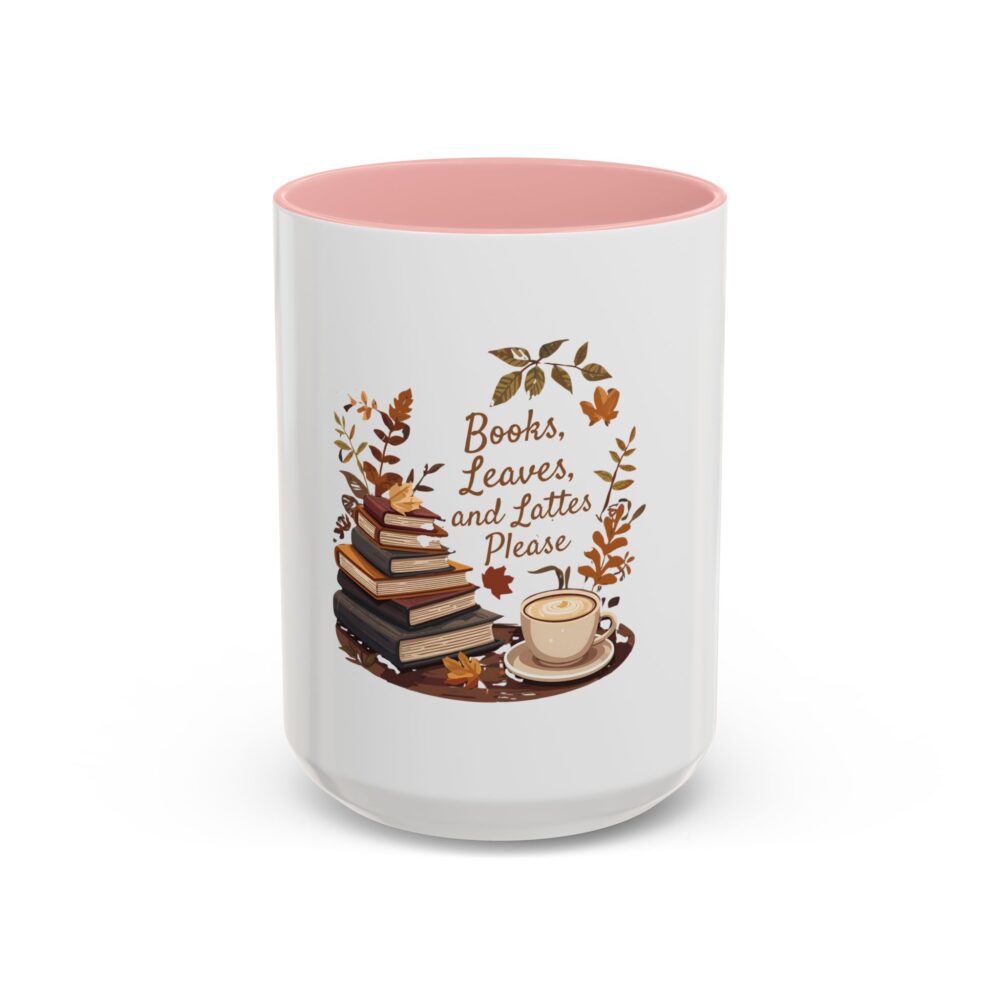Books, Leaves, and Lattes Please - Coffee Mug - Image 25