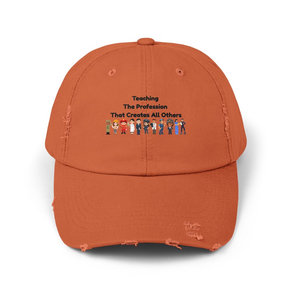 Teaching The Profession That Creates All Others-Unisex Adjustable Baseball Cap - Image 5