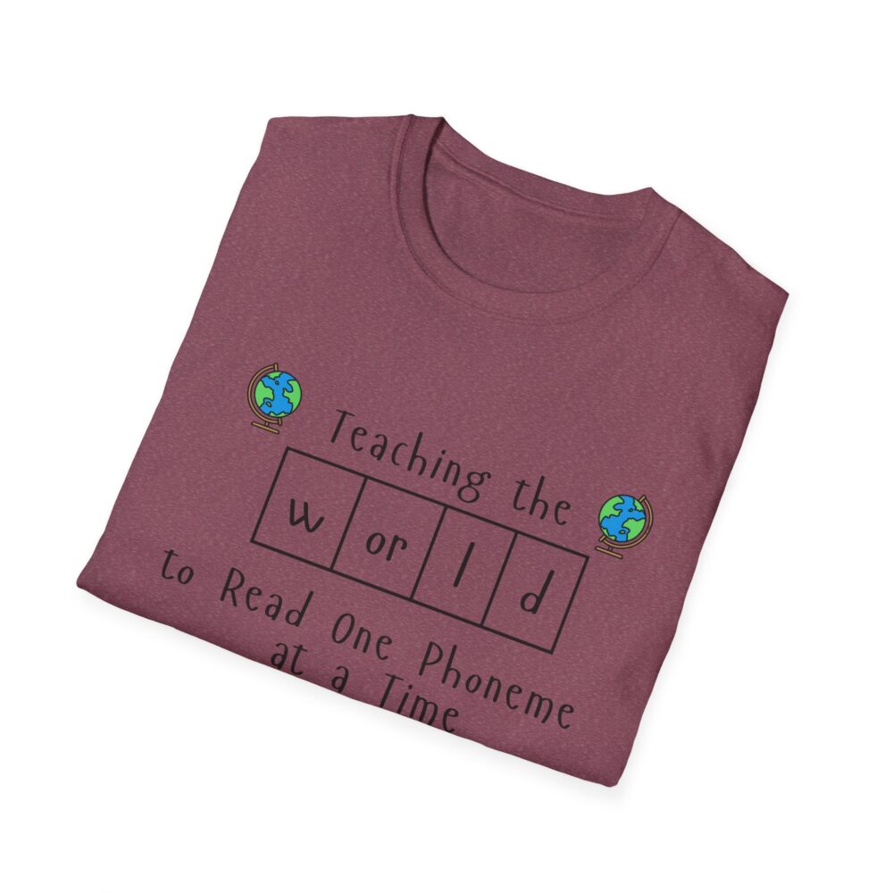 Teaching the "World" to Read One Phoneme at a Time - Unisex Soft style T-Shirt - Image 60