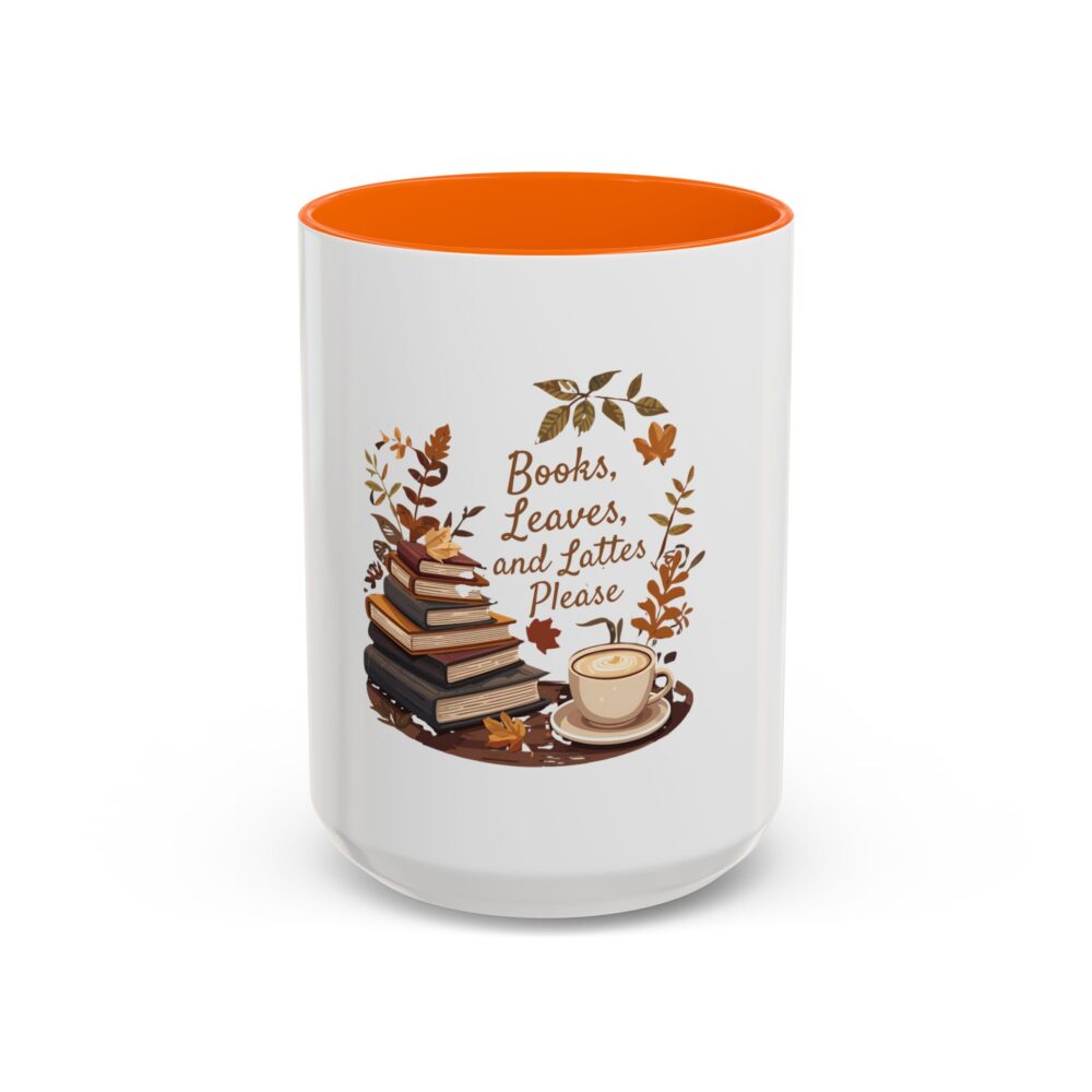 Books, Leaves, and Lattes Please - Coffee Mug - Image 53