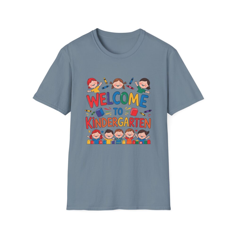 Welcome to Kindergarten - Unisex Soft style T-Shirt - Image 33