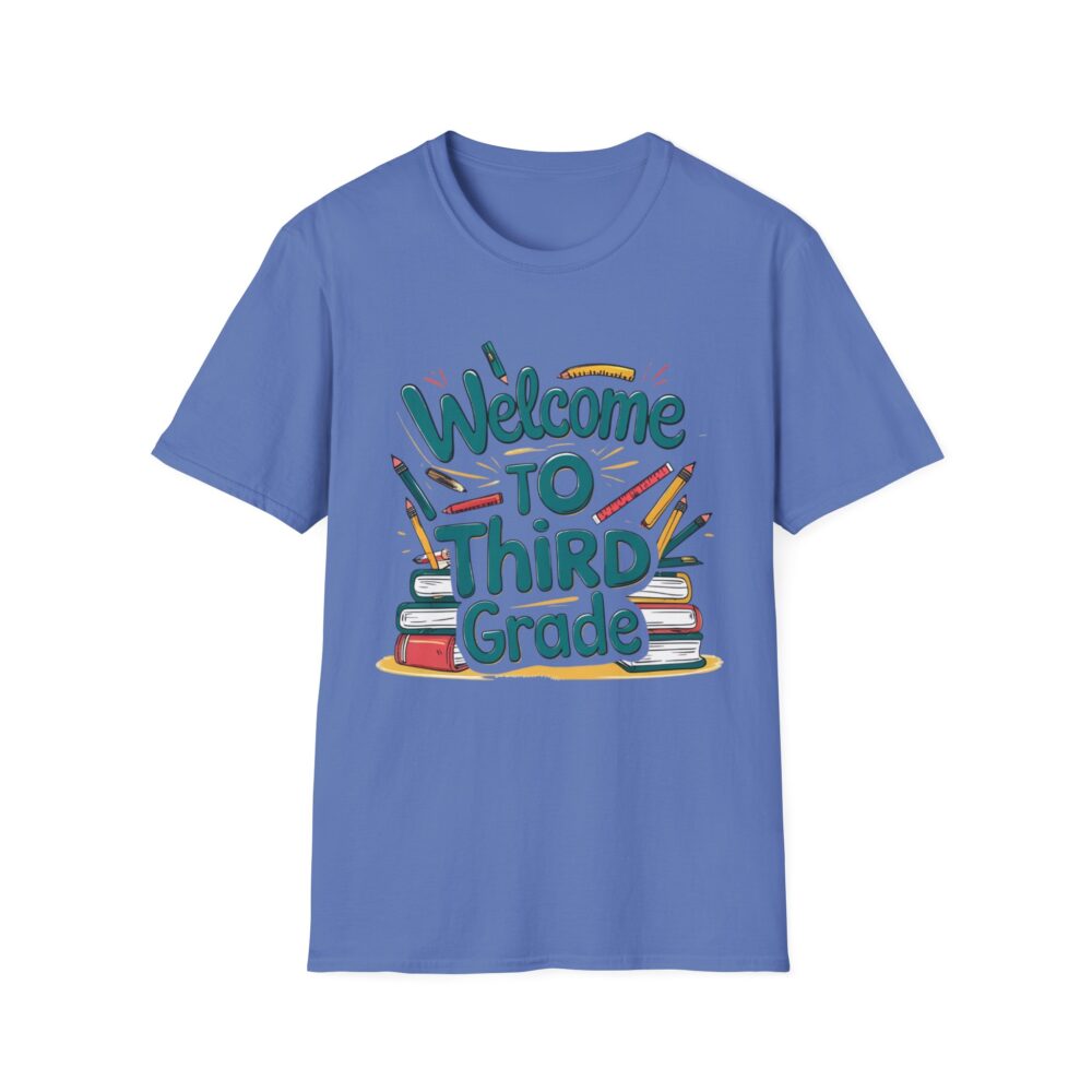 Welcome to Third Grade - Unisex Soft style T-Shirt - Image 29