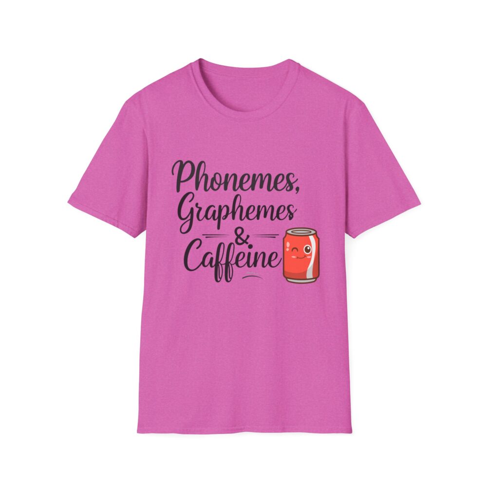 Phoneme, Grapheme, & Caffeine (Soda) - Unisex Soft style T-Shirt - Image 53