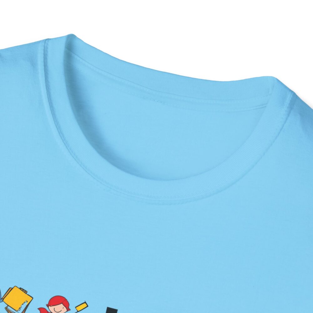 I Teach! What's Your Superpower? - Unisex Soft Style T-Shirt - Image 19
