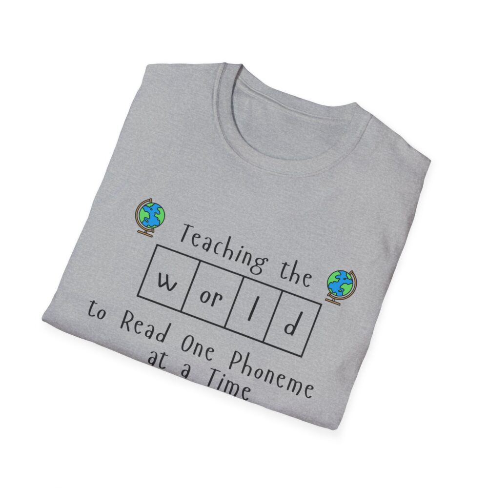 Teaching the "World" to Read One Phoneme at a Time - Unisex Soft style T-Shirt - Image 12