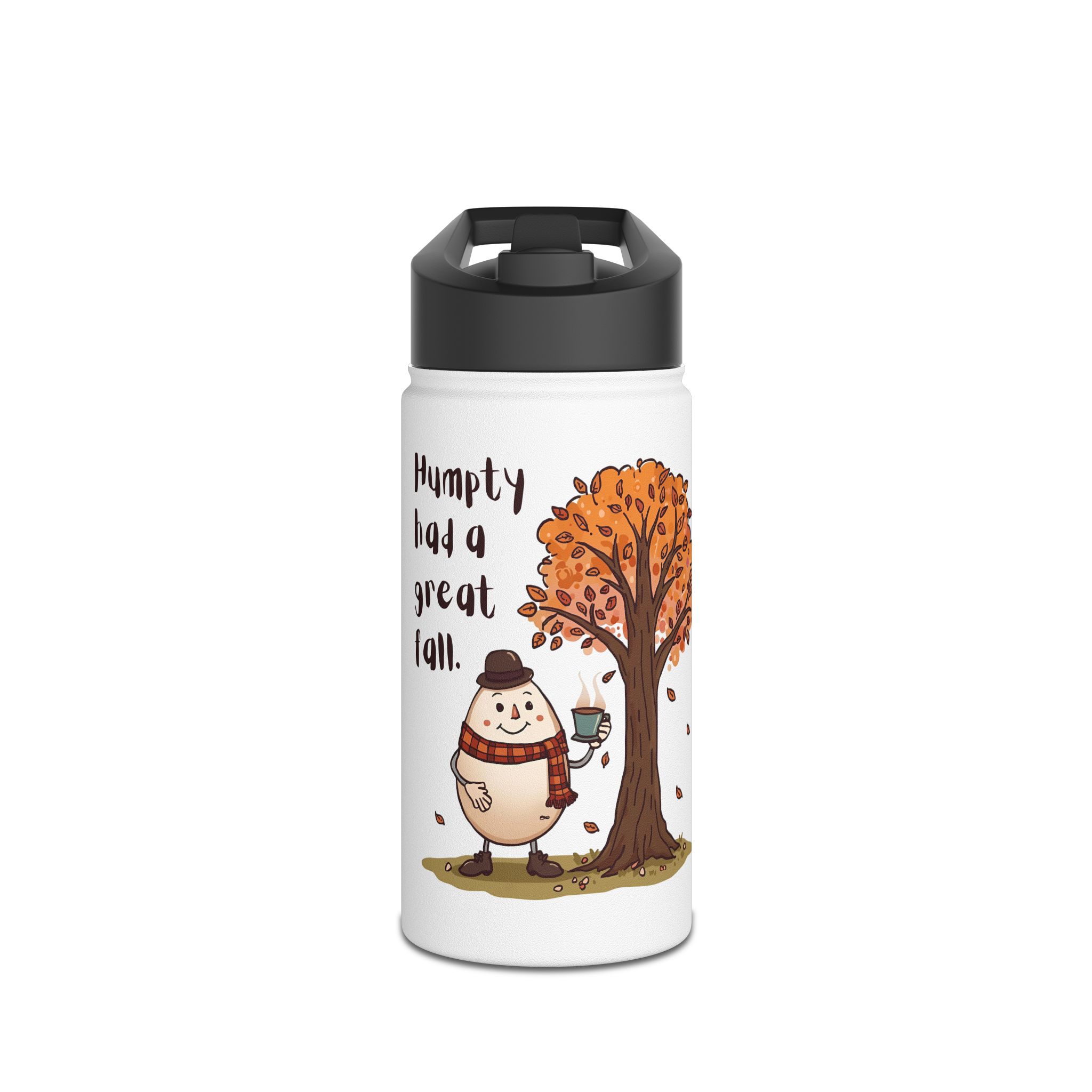 Humpty had a great Fall-Stainless Steel Water Bottle