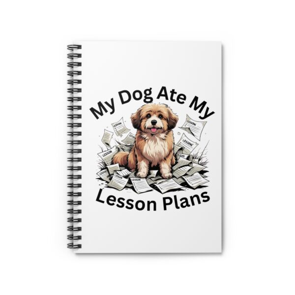My Dog Ate My Lesson Plans - Writing Journal